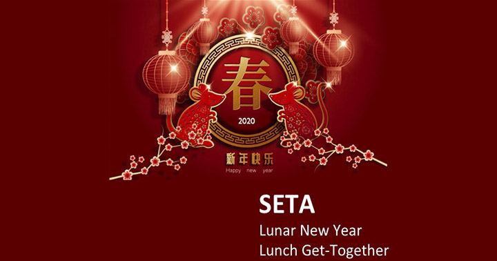 SETA Lunar New Yea Lunch Get-Together (07.02.2020)